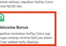 Tidak Mendapatkan Welcome Bonus Berupa Tambahan GoPay Coins
