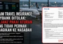 Klaim Travel Insurance Maybank Ditolak: Allianz Pakai Aturan yang Tidak Pernah Dibagikan ke Nasabah