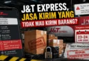 J&T Express, Jasa Kirim yang Tidak Mau Kirim Barang?