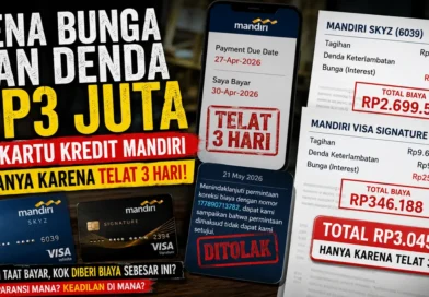 Kena Bunga dan Denda Rp3 Juta di Kartu Kredit Mandiri Hanya Karena Telat 3 Hari