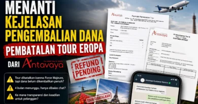 Menanti Kejelasan Pengembalian Dana Pembatalan Tour Eropa dari Antavaya