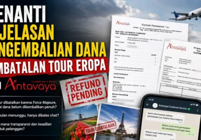 Menanti Kejelasan Pengembalian Dana Pembatalan Tour Eropa dari Antavaya