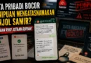 Penyebarluasan Data Pribadi dan Penipuan Mengatasnamakan Pinjol Samir?