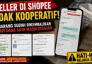 Seller di Shopee Tidak Kooperatif, Barang Sudah Dikembalikan tapi Dana Saya Masih Ditahan