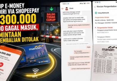 Top Up e-Money Mandiri via ShopeePay Rp300.000 Saldo Gagal Masuk, Permintaan Pengembalian Ditolak