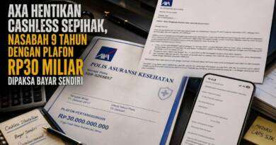 AXA Hentikan Cashless Sepihak, Nasabah 9 Tahun dengan Plafon Rp30 Miliar Dipaksa Bayar Sendiri