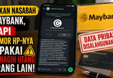 Bukan Nasabah Maybank, tapi Nomor HP-nya Dipakai untuk Menagih Utang Orang Lain oleh PT Collectius Indonesia
