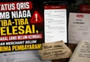 Status QRIS CIMB Niaga Tiba-tiba Selesai, padahal Uang Belum Kembali dan Merchant Belum Terima Pembayaran