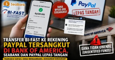 Transfer BI-Fast ke Rekening PayPal Tersangkut di Bank of America, SeaBank dan PayPal Lepas Tangan