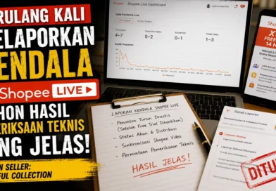 Berulang Kali Melaporkan Kendala Shopee Live, Mohon Hasil Pemeriksaan Teknis yang Jelas