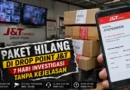 Paket Hilang di Drop Point J&T Express, 7 Hari Investigasi Tanpa Kejelasan
