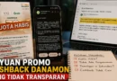 Rayuan Promo Cashback Danamon yang Tidak Transparan