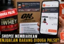 Shopee Membiarkan Penjualan Barang yang Diduga Palsu?