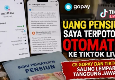 Uang Pensiun Saya Terpotong Otomatis ke TikTok Live, CS GoPay dan TikTok Saling Lempar Tanggung Jawab
