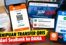 Penipuan Transfer QRIS dari SeaBank ke DANA