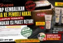 Shopee Tetap Mengembalikan Dana kepada Pembeli Nakal Walaupun Pembeli Terbukti Menukar Isi Paket Retur
