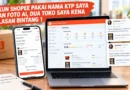 Akun Shopee Pakai Nama KTP Saya dan Foto AI, Dua Toko Saya Kena Ulasan Bintang 1